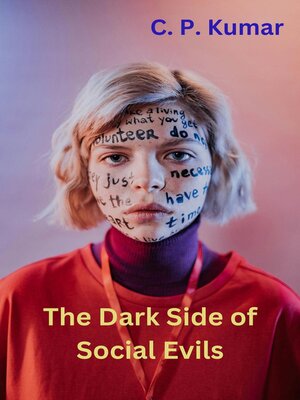 cover image of The Dark Side of Social Evils
